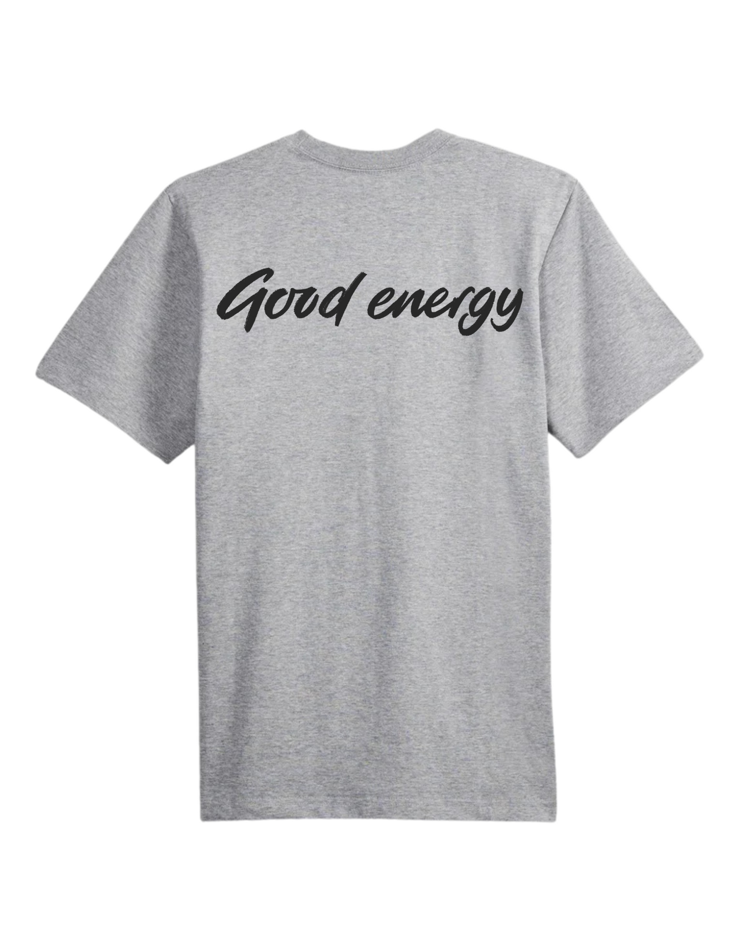 GOOD ENERGY T-Shirt